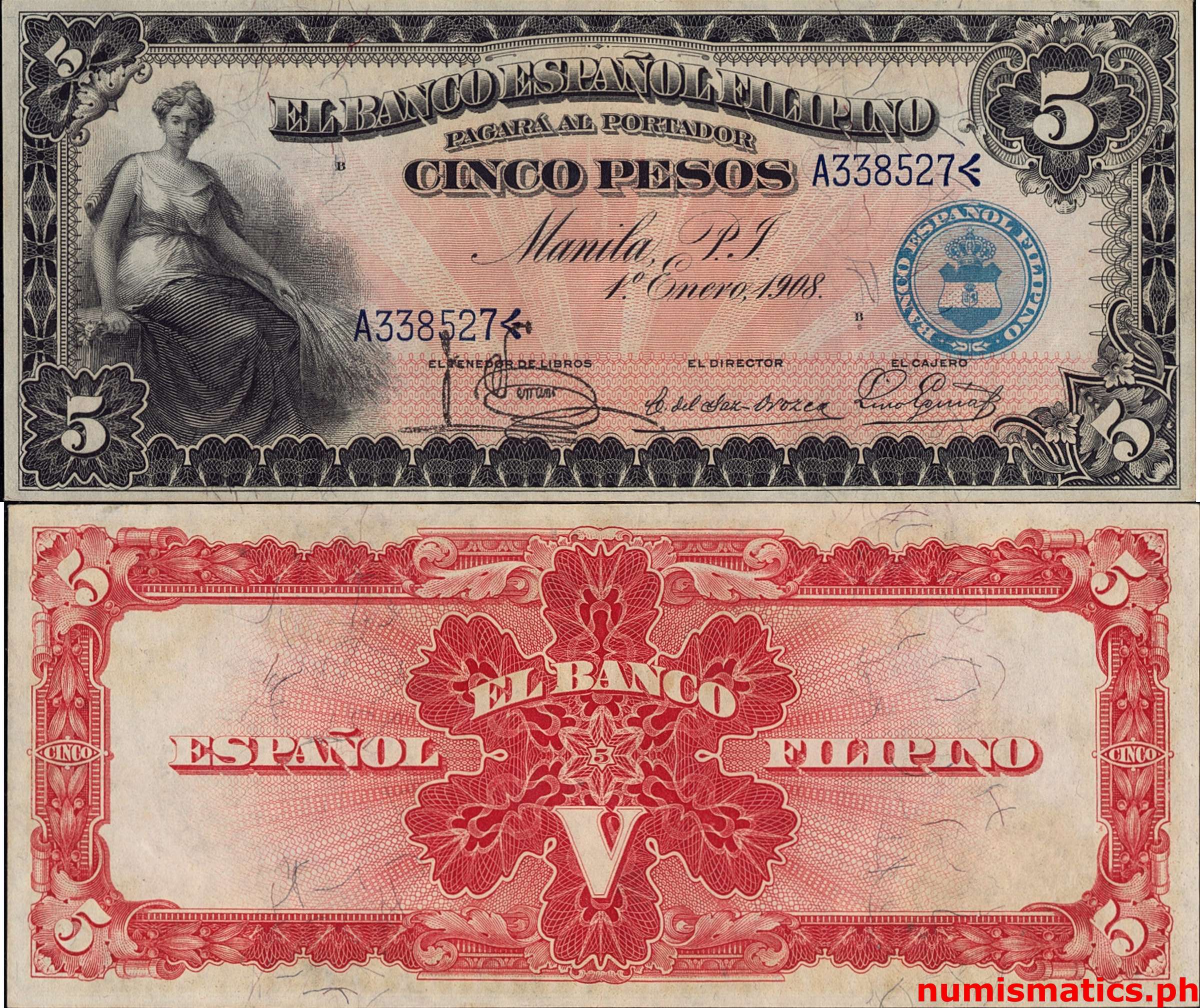 1908 5 Pesos Serrano - del Saz Orozco - Eguia El Banco Español Filipino Circulating Note