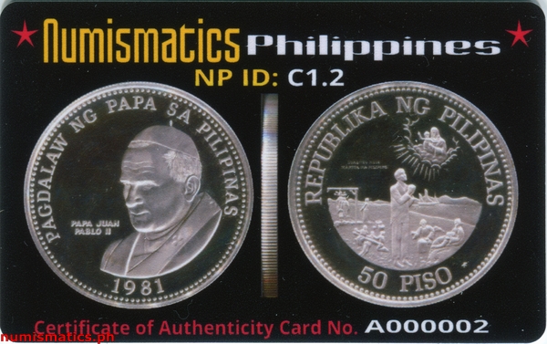 1981 50 Piso Pagdalaw ng Papa sa Pilipinas Commemorative Coin Proof Stand Type A000002 COA Card Obverse