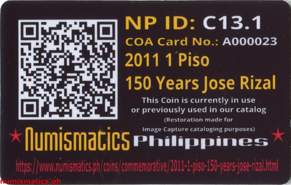 2011 1 Piso 150 Years Jose Rizal Circulation Commemorative Coin A000023 COA Card Reverse