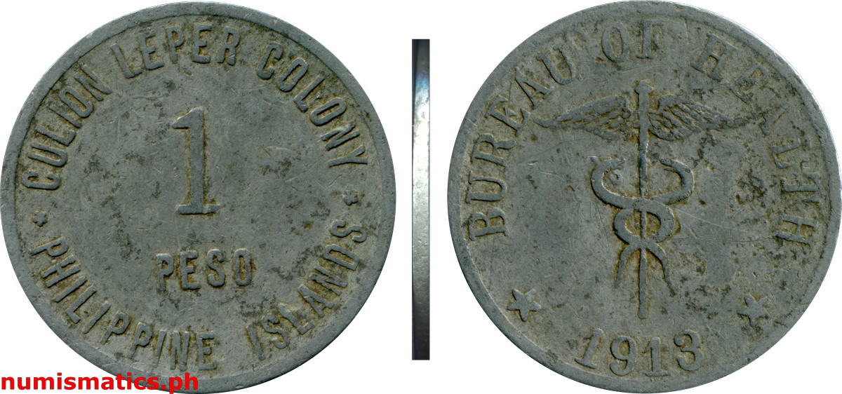 1913 1 Peso Thin Culion Leper Colony Coin