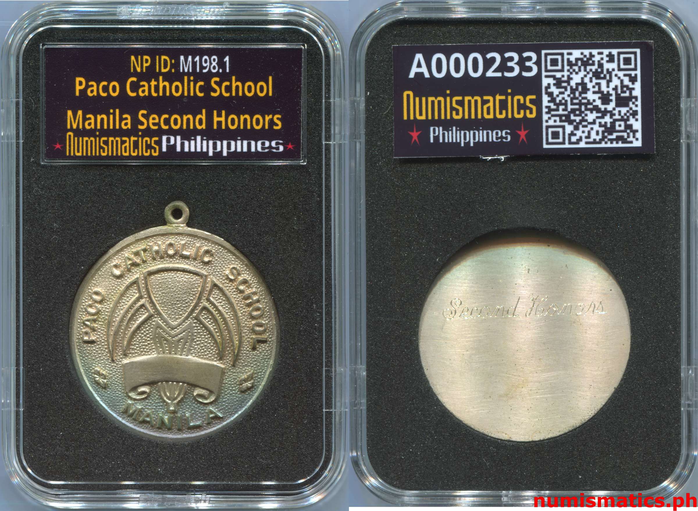 Paco Catholic School Medal A000233 Slab