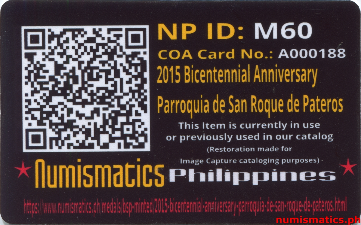 2015 Bicentennial Anniversary Parroquia de San Roque de Pateros Medal A000188 COA Card Reverse