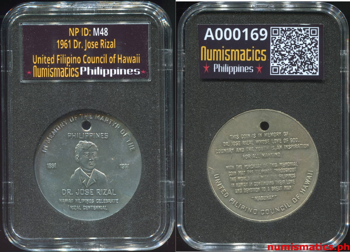 1961 Dr. Jose Rizal - United Filipino Council of Hawaii Medal A000169 Slab