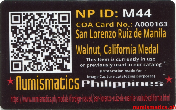 San Lorenzo Ruiz de Manila - Walnut, California Medal A000163 COA Card Reverse