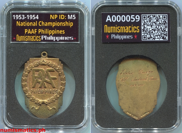 1953-1954 National Championship PAAF Philippines Medal A000059 Slab