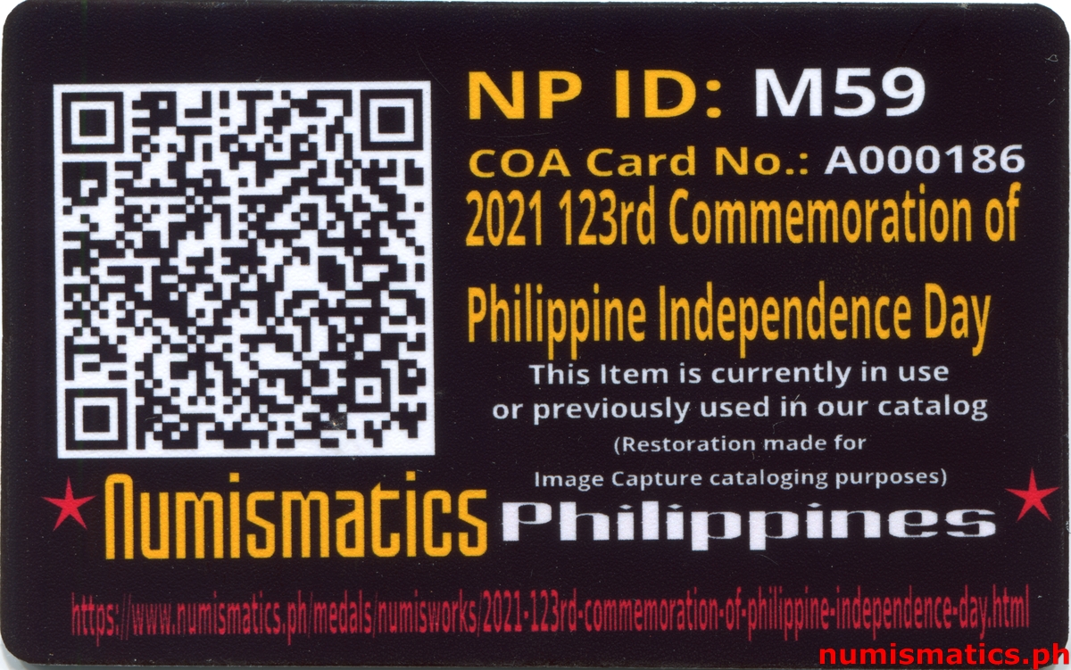 2021 123rd Commemoration of Philippine Independence Day Medal A000186 COA Card Reverse