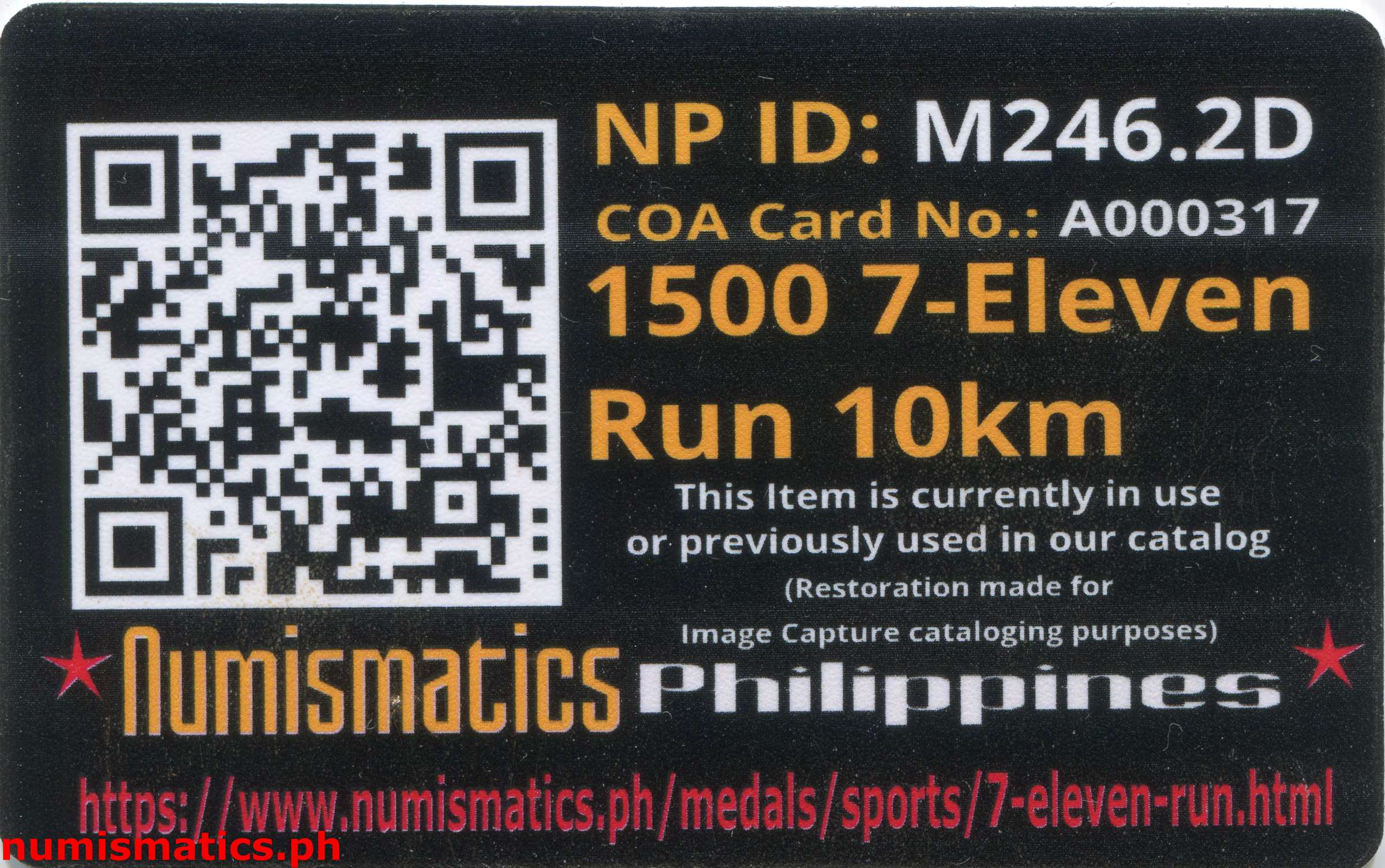 1500 7-Eleven Run 10KM Finisher Medal A000317 COA Card Reverse