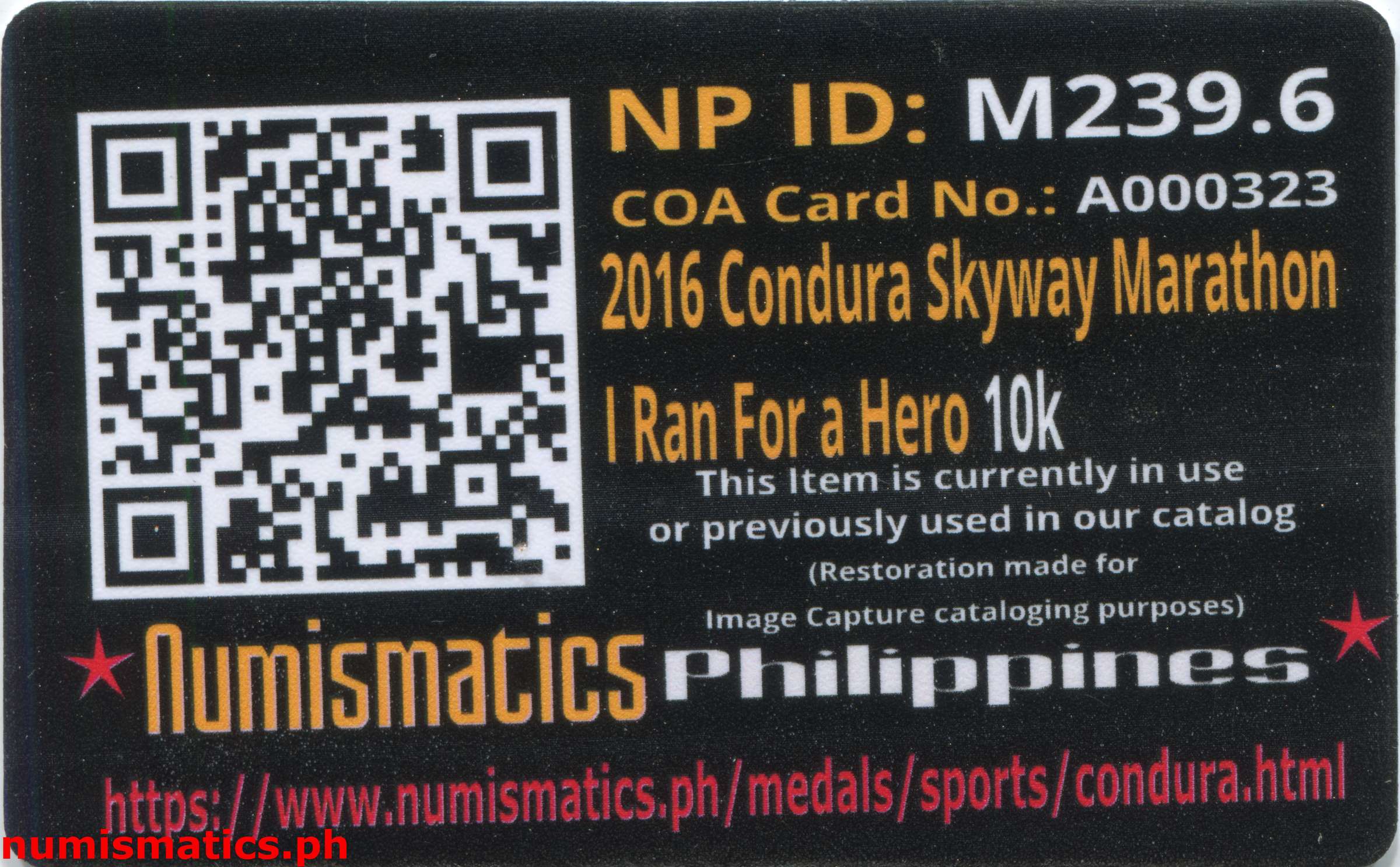 2016 Condura Skyway Marathon Run for a Hero 10K Finisher Medal A000323 COA Card Reverse