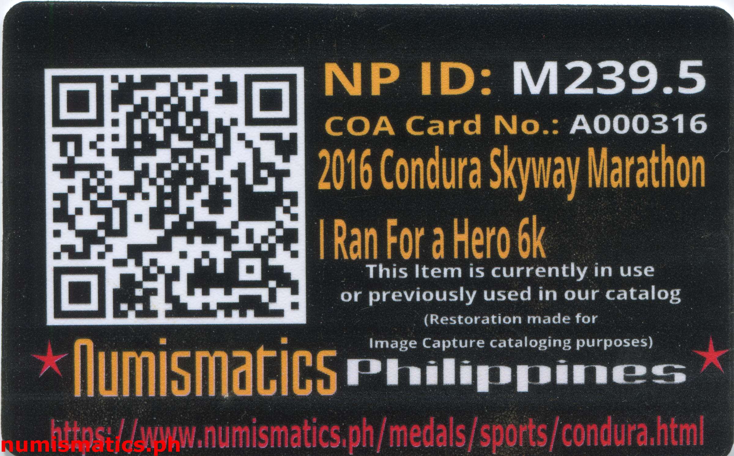 2016 Condura Skyway Marathon Run for a Hero 6K Finisher Medal A000313 COA Card Reverse