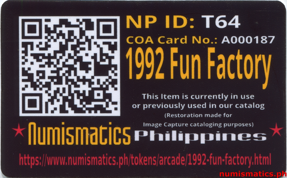 1992 Fun Factory Amusement Gaming Token A000187 COA Card Reverse