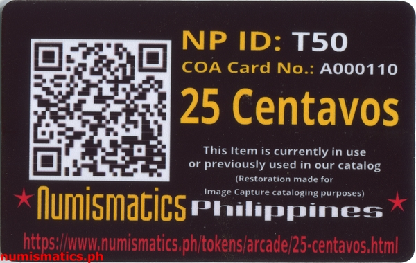 25 Centavos Amusement Gaming Token A000110 COA Card Reverse