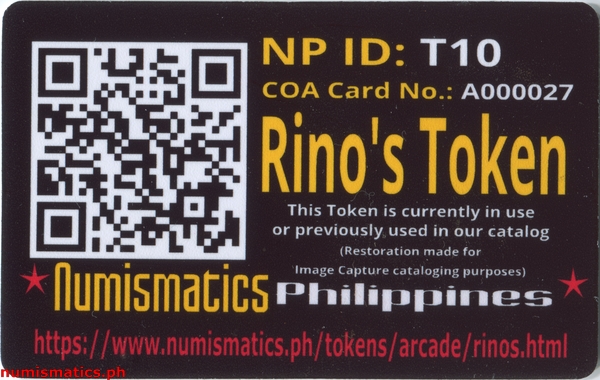 Rino's Arcade Gaming Token A000027 COA Card Reverse