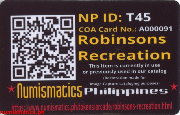 Robinsons Recreation Arcade Gaming Token A000091 COA Card Reverse