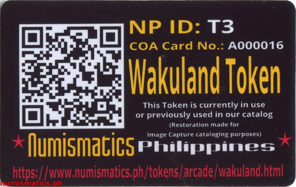 Wakuland Arcade Gaming Token A000016 COA Card Reverse