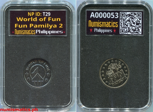 World of Fun Fun Pamilya 2 Arcade Gaming Token A000053 Slab