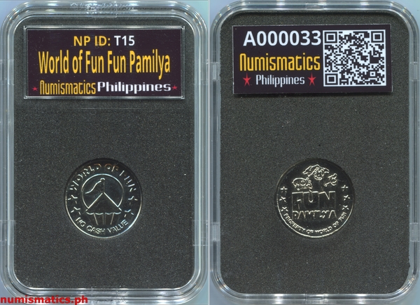 World of Fun Fun Pamilya Arcade Gaming Token A000032 Slab