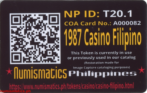 1987 Casino Filipino Token A000082 COA Card Reverse