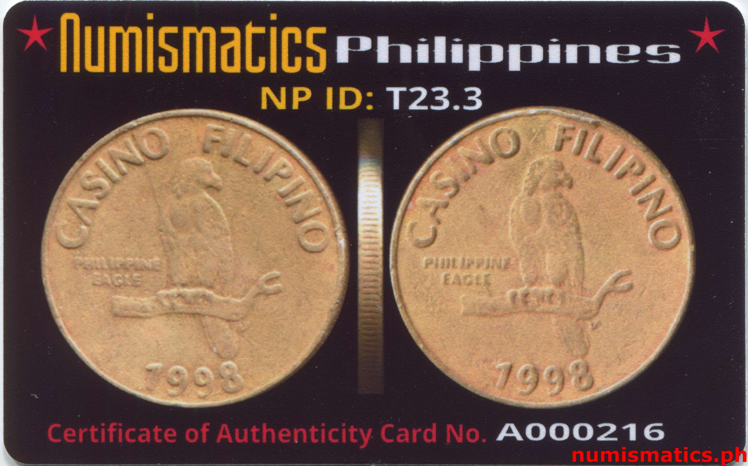 1998 Casino Filipino Philippine Eagle Token A000216 COA Card Obverse