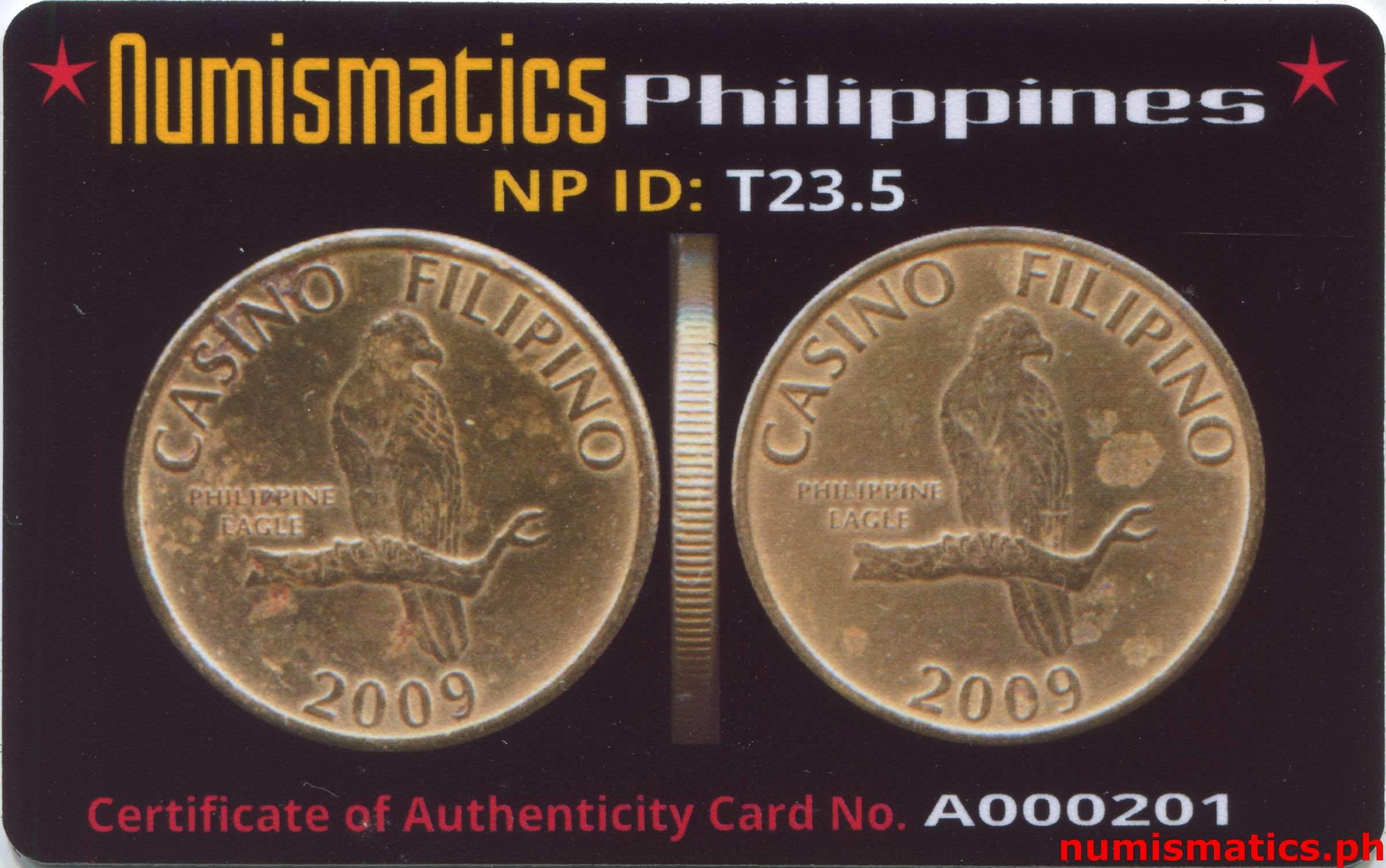 2009 Casino Filipino Philippine Eagle Token A000201 COA Card Obverse