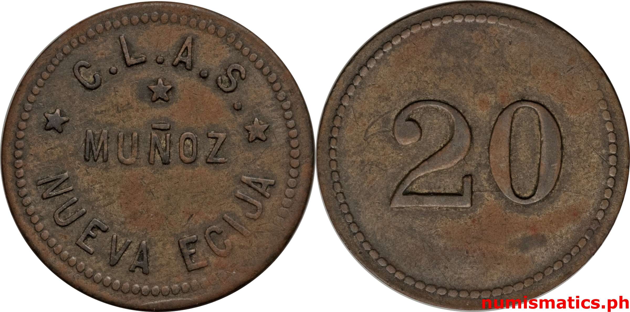 20 Centavos Early 1920's C.L.A.S Munoz Nueva Ecija Token