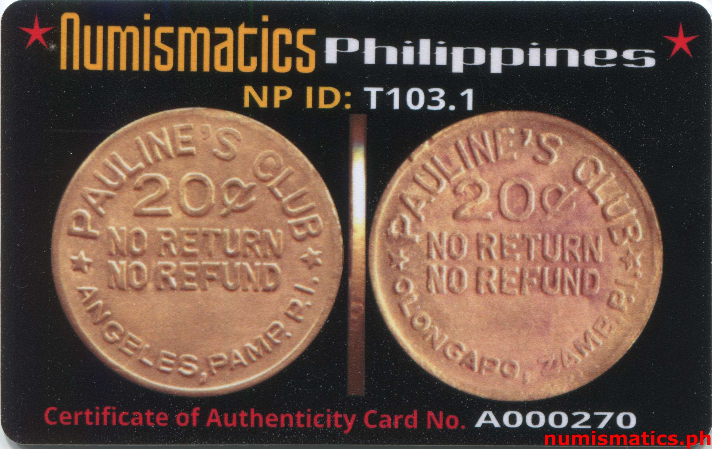 20 Centavos Pauline's Club Token A000270 COA Card Obverse