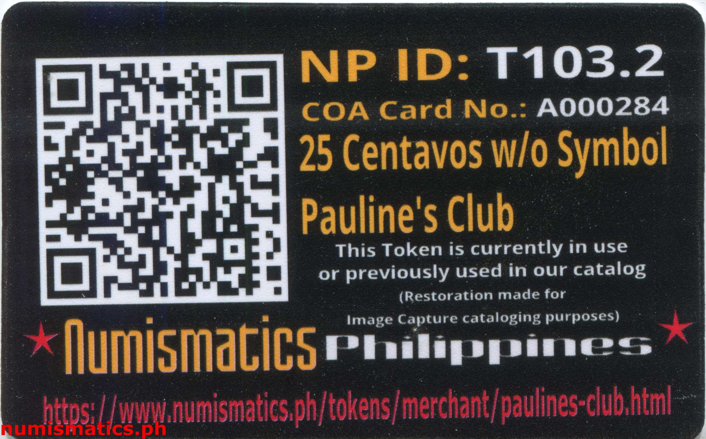 Late 1960's 25 Centavos Pauline's Club Token Without Symbol A000284 COA Card Reverse