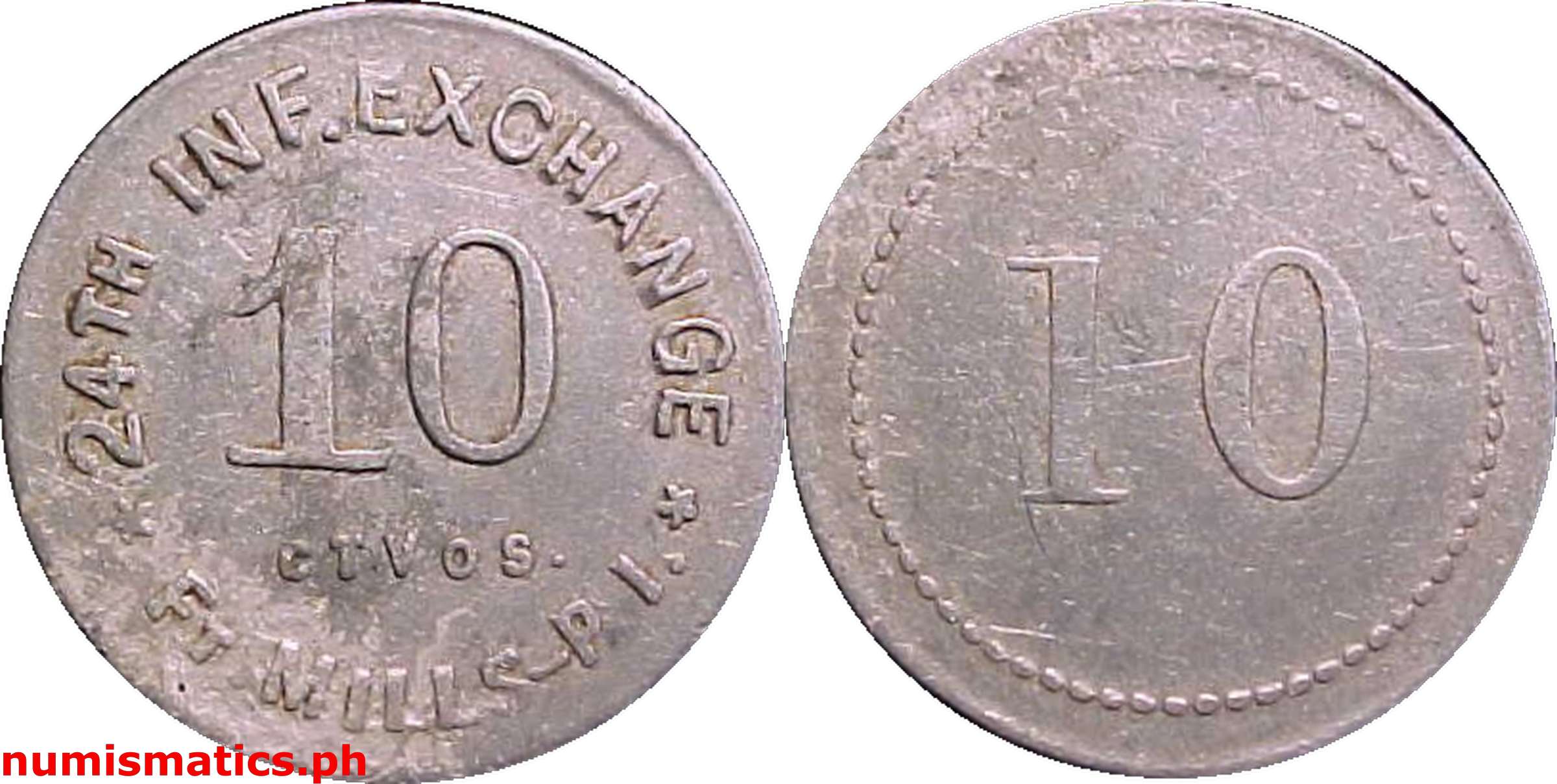 1940’s 10 Centavos 24th Infantry Exchange Fort Mills PI Token