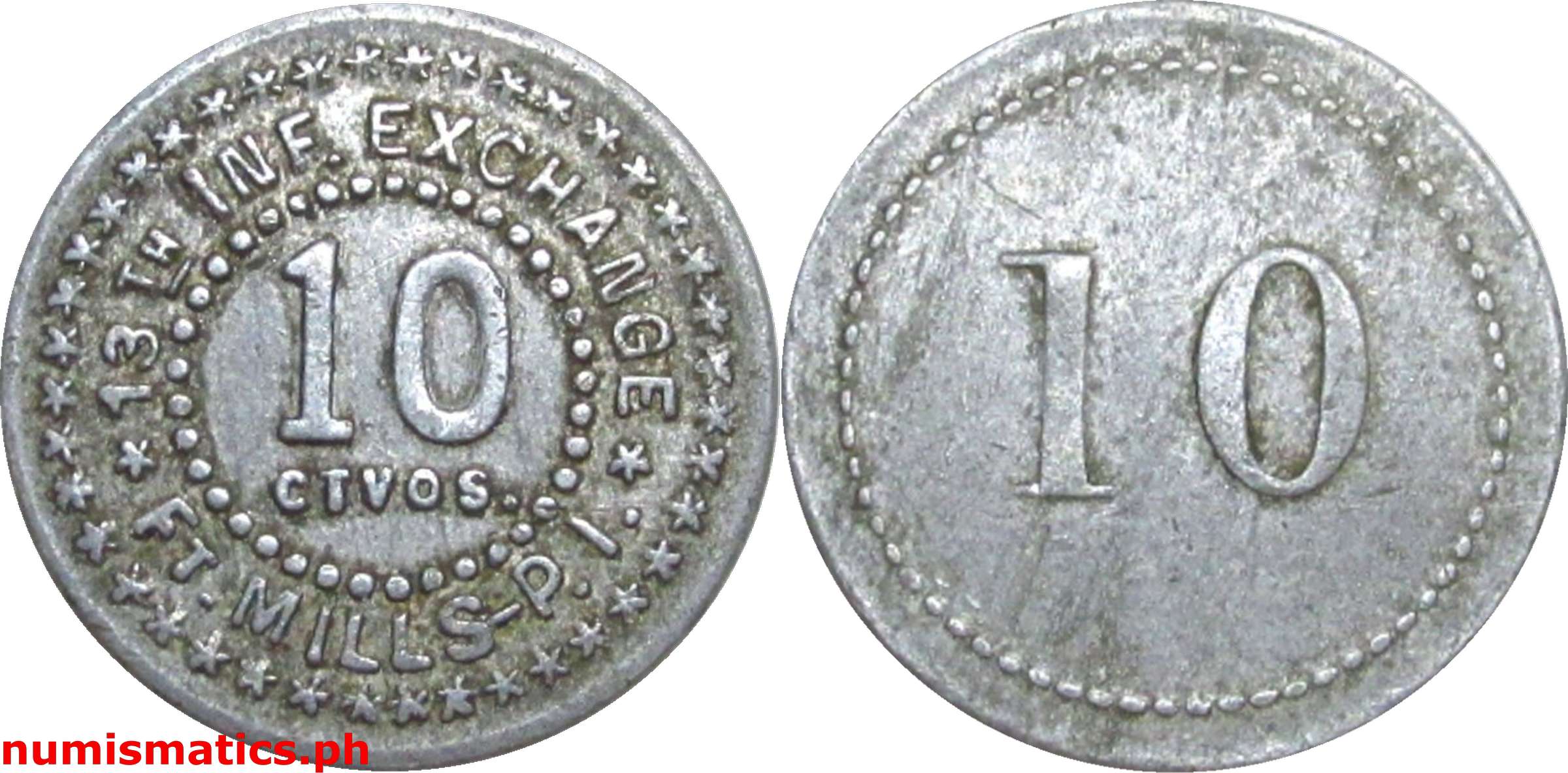 10 Centavos Late 1910’s 13th Infantry Fort Mills Military Token