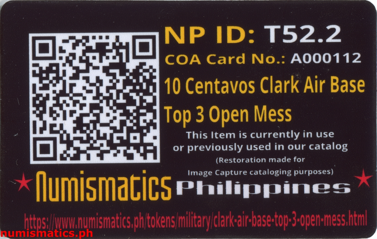 1950's 10 Centavos Clark Air Base Top 3 Open Mess Military Token A000112 COA Card Reverse