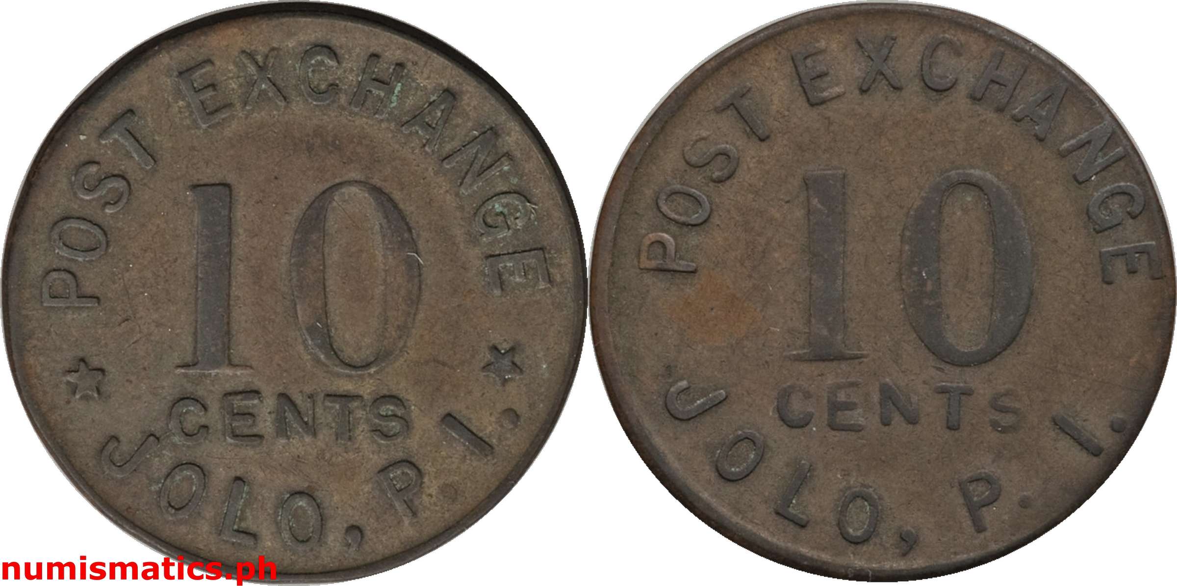 10 Cents Early 1900’s Jolo, P.I. Post Exchange Military Token