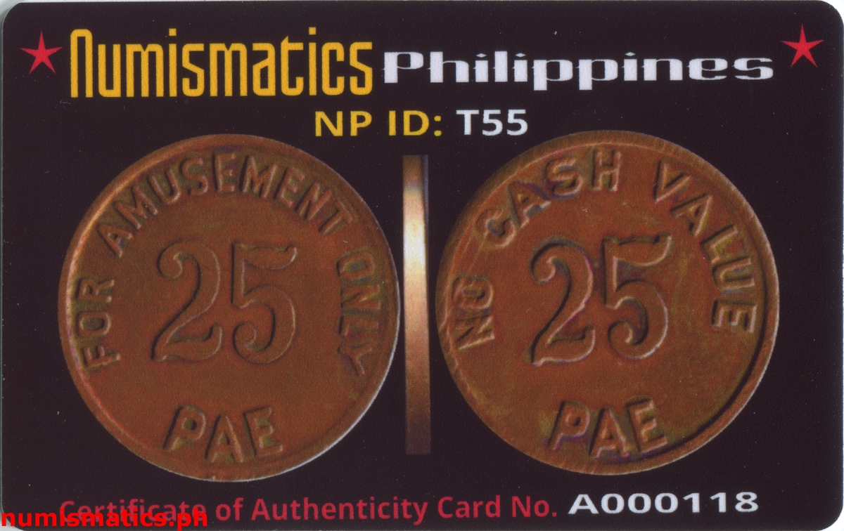 25 Centavos PAE For Amusement Only Military Token A000118 COA Card Obverse