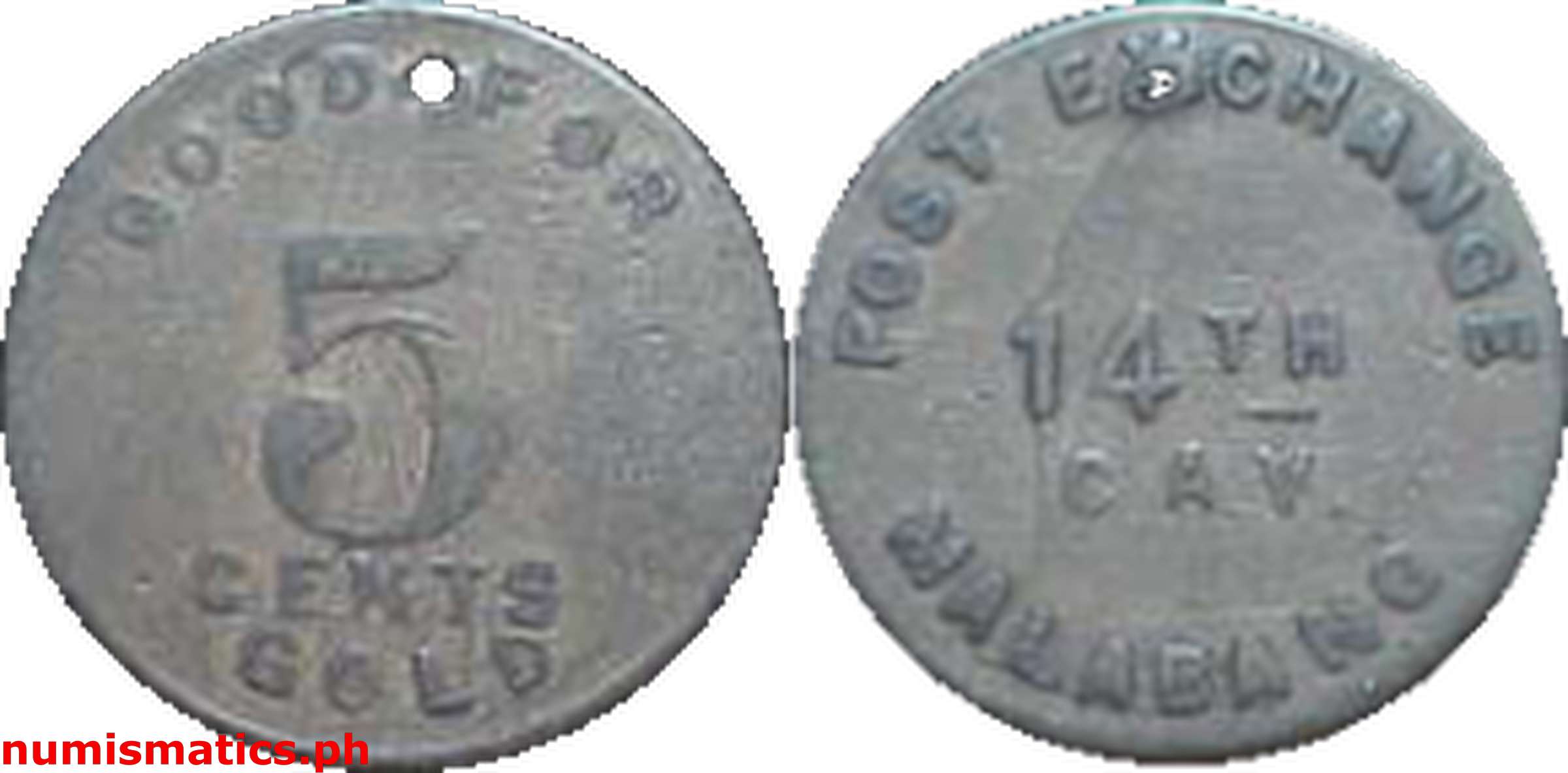 5 Cents Mid 1900’s 14th Cav. Malabang Post Exchange Military Token